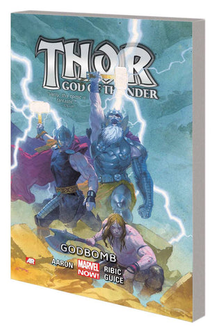 THOR GOD OF THUNDER TP (MARVEL) VOL 02 GODBOMB