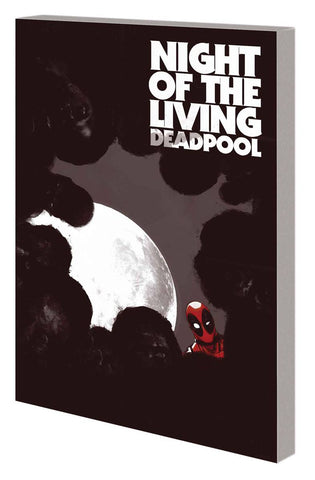 NIGHT OF LIVING DEADPOOL TP (MARVEL)