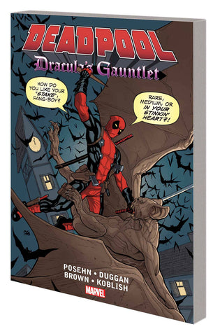DEADPOOL DRACULAS GAUNTLET TP (MARVEL)