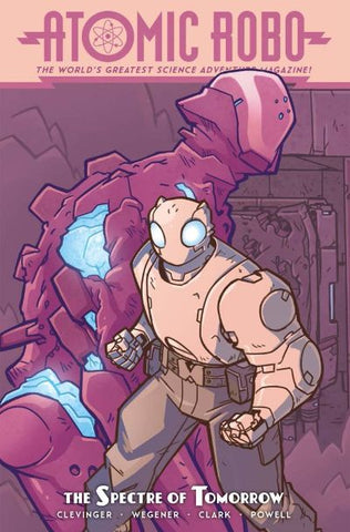 ATOMIC ROBO & THE SPECTRE OF TOMORROW TP (IDW PUBLISHING)