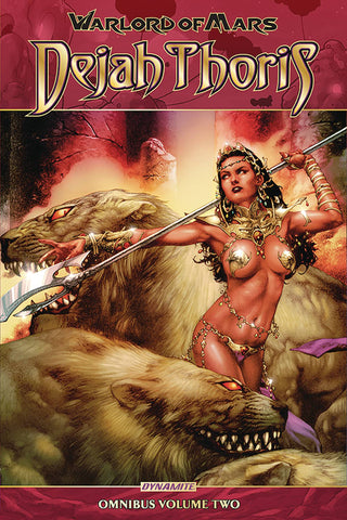 WARLORD OF MARS DEJAH THORIS OMNIBUS TP (DYNAMITE COMICS) VOL 02