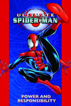 ULTIMATE SPIDER-MAN TP (MARVEL) VOL 01 POWER & RESPONSIBILITY