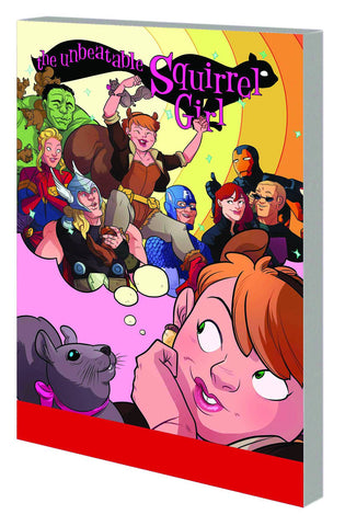 UNBEATABLE SQUIRREL GIRL TP (MARVEL) VOL 01 SQUIRREL POWER