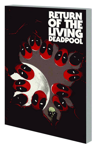 RETURN OF LIVING DEADPOOL TP (MARVEL)