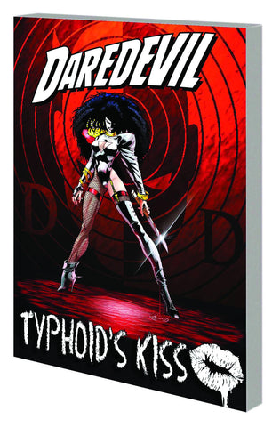 DAREDEVIL TYPHOIDS KISS TP (MARVEL)