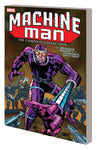 MACHINE MAN BY KIRBY AND DITKO COMPLETE COLLECTION TP (MARVEL)