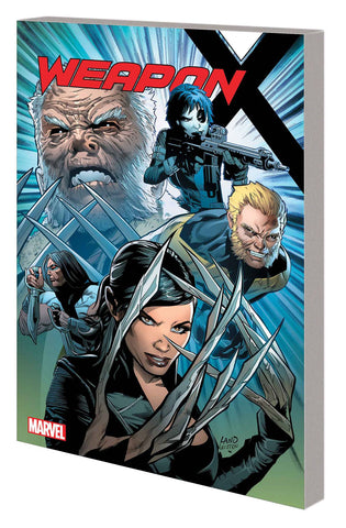 WEAPON X TP (MARVEL) VOL 01 WEAPONS OF MUTANT DESTRUCTION PRELUDE