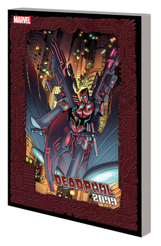 DEADPOOL 2099 TP (MARVEL)