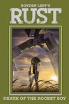 RUST TP (BOOM) VOL 3 (OF 4) DEATH OF ROCKETBOY