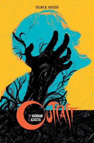 OUTCAST BY KIRKMAN & AZACETA TP VOL 6 (MR)