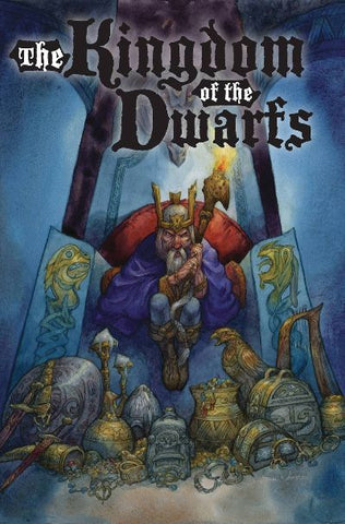 KINGDOM OF THE DWARFS HC (IDW PUBLISHING)