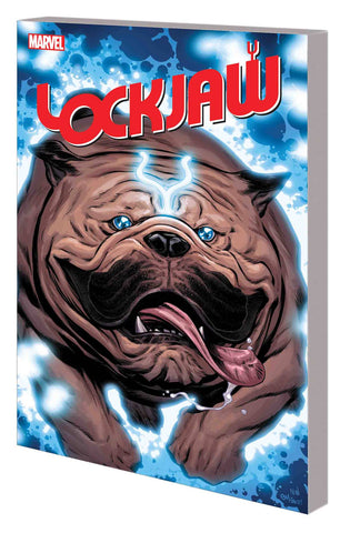 LOCKJAW TP (MARVEL) WHOS A GOOD BOY