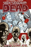 WALKING DEAD TP VOL 1 DAYS GONE BYE