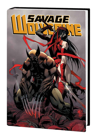 SAVAGE WOLVERINE PREM HC (MARVEL) VOL 02 HANDS ON DEAD BODY