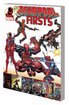 DEADPOOL FIRSTS TP (MARVEL)