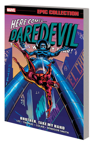 DAREDEVIL EPIC COLLECTION TP (MARVEL) BROTHER TAKE MY HAND