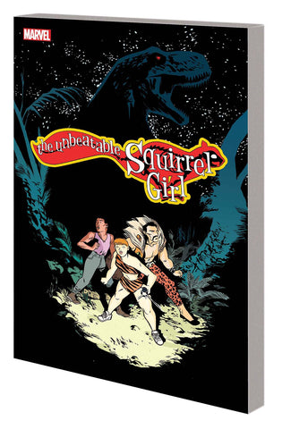 UNBEATABLE SQUIRREL GIRL TP (MARVEL) VOL 07 BEEN WAITING FOR SQUIRREL