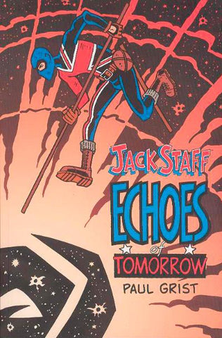 JACK STAFF TP VOL 3 ECHOES OF TOMORROW