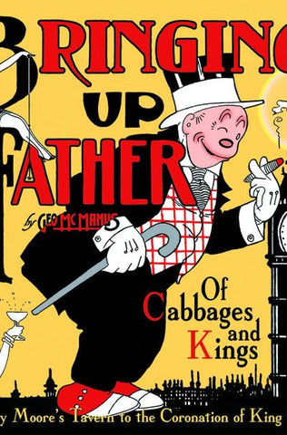 BRINGING UP FATHER HC (IDW PUBLISHING) VOL 2 CABBAGES & KINGS