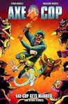 AXE COP TP (DARK HORSE) VOL 05 AXE COP GETS MARRIED