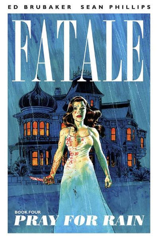 FATALE TP VOL 4 PRAY FOR RAIN (MR)