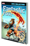 FANTASTIC FOUR EPIC COLLECTION TP (MARVEL) ALL IN FAMILY