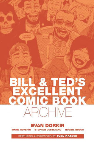 BILL TED MOST EXCELLENT COMIC BOOK ARCHIVE HC (BOOM)