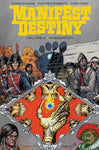 MANIFEST DESTINY TP VOL 4 SASQUATCH