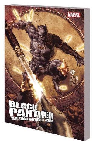 BLACK PANTHER MAN WITHOUT FEAR COMPLETE COLLECTION TP (MARVEL)