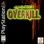 Project Overkill (PS1)