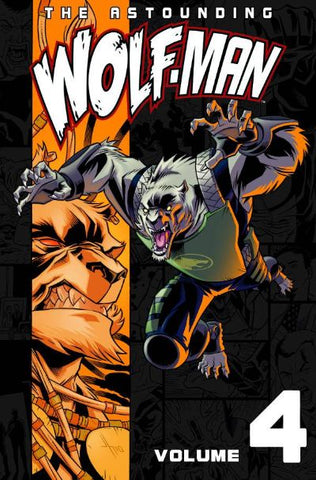 ASTOUNDING WOLF MAN TP VOL 4