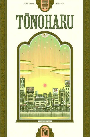 TONOHARU HC (IDW PUBLISHING) PART TWO (MR)