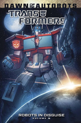 TRANSFORMERS ROBOTS IN DISGUISE TP (IDW PUBLISHING) VOL 6