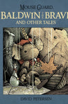 MOUSE GUARD BALDWIN BRAVE OTHER TALES HC (BOOM)