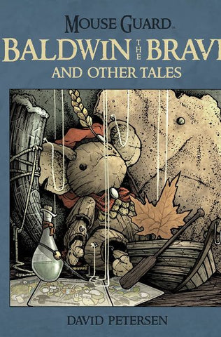 MOUSE GUARD BALDWIN BRAVE OTHER TALES HC (BOOM)