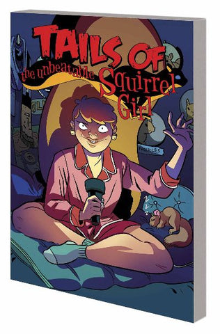 UNBEATABLE SQUIRREL GIRL TP (MARVEL) VOL 02 SQUIRREL YOU KNOW ITS TRU