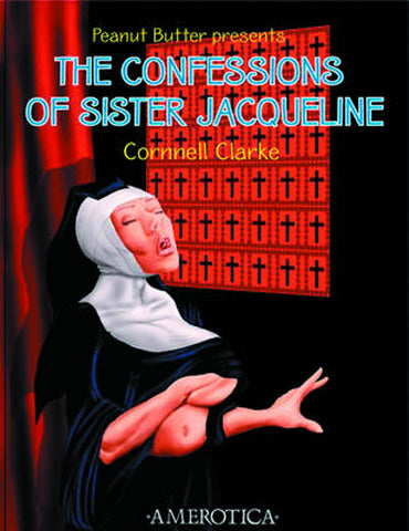 CONFESSIONS OF SISTER JAQUELINE GN (A)