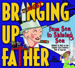 BRINGING UP FATHER HC VOL 01 FROM SEA TO SHINING SEA