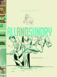 ALL & SUNDRY UNCOLLECTED WORK HC 2004-2009