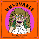 UNLOVABLE HC VOL 02