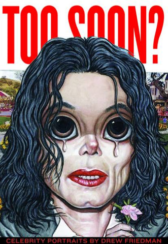 TOO SOON CELEBRITY PORTRAITS HC