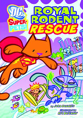 DC SUPER PETS YR TP ROYAL RODENT RESCUE