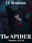 SPIDER SHADOW OF EVIL LTD ED HC
