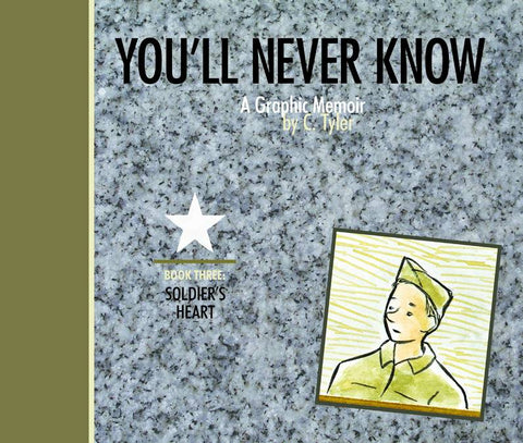 YOULL NEVER KNOW HC VOL 03 SOLDIERS HEART