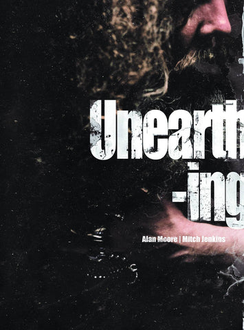 UNEARTHING LTD ED HC (MR)