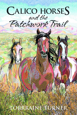 CALICO HORSES AND PATCHWORK TRAIL PROSE SC