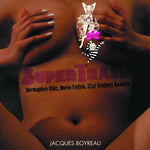 SUPERTRASH SC HERMAPHRO CHIC MOVIE FETISH ART (MR) (C: 0-1-2