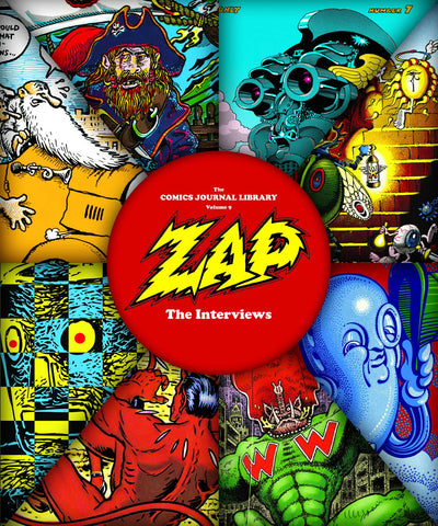 COMICS JOURNAL LIBRARY TP VOL 09 ZAP INTERVIEWS (MR) (C: 0-1