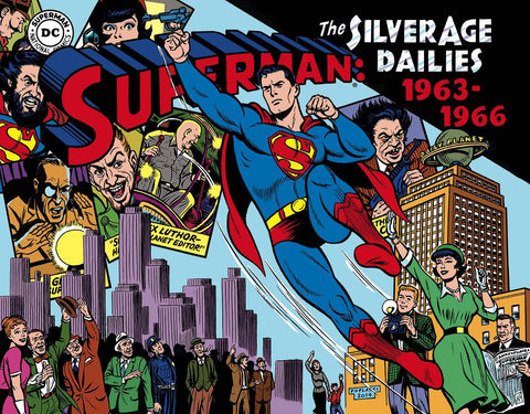 SUPERMAN SILVER AGE NEWSPAPER DAILIES HC VOL 03 1963-1966