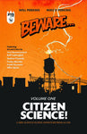 BEWARE TP VOL 01 CITIZEN SCIENCE